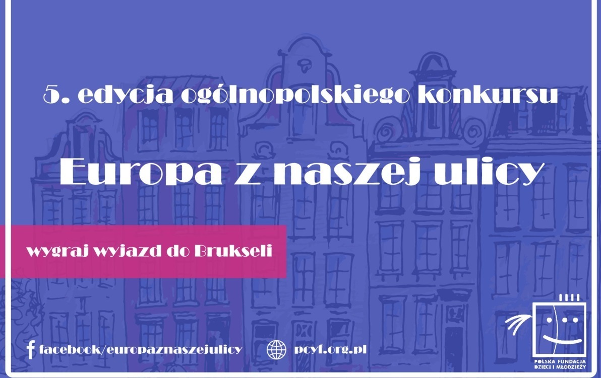 Zdjęcie do Europa z naszej ulicy już po raz piąty