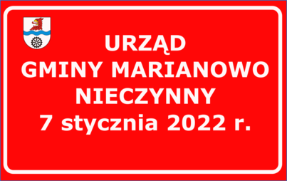 Zdjęcie do 7 stycznia 2022 r. - urząd nieczynny
