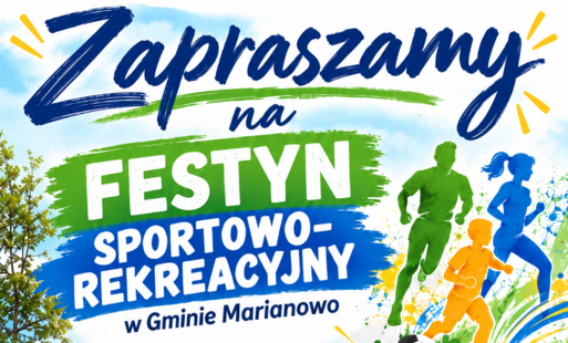 Plakat - Festyn sportowo-rekreacyjny w Marianowie