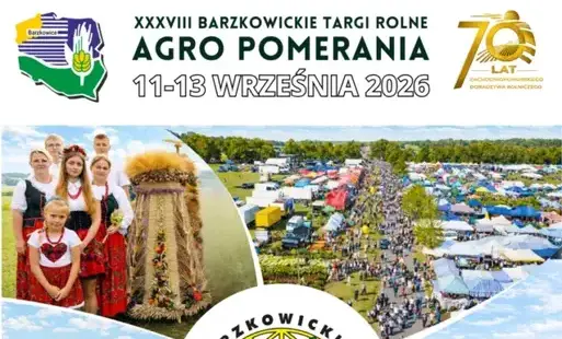 Barzkowickie Targi Rolne AGRO POMERANIA